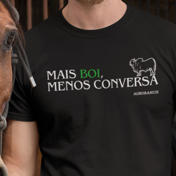 Camiseta Mais Boi Menos Conversa Agroranch - Algodão Premiun